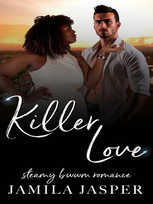 Title details for Killer Love by Jamila Jasper - Available